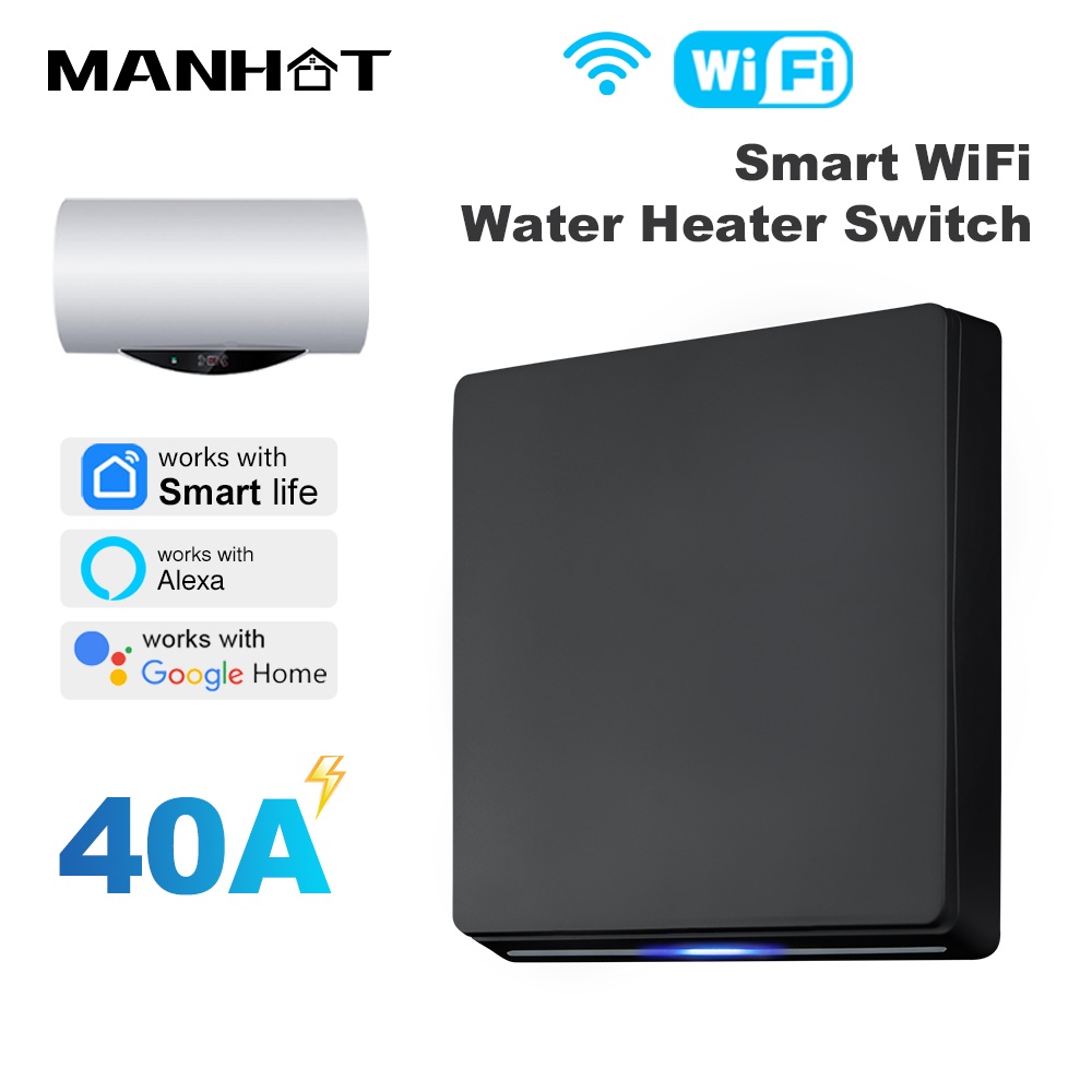 Smart Home Sistem - Interrupteur intelligent Wi-Fi MANHOT pour chauffe-eau